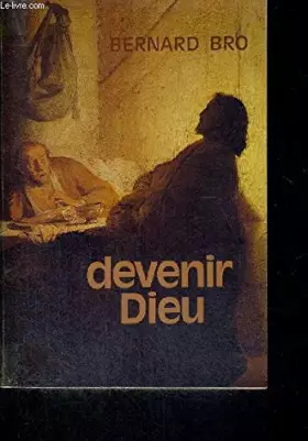 Couverture du produit · Devenir Dieu