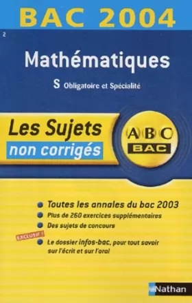 Couverture du produit · Bac 2003/2004 : Maths, Terminale S