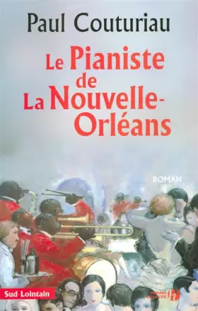 Couverture du produit · Le pianiste de La Nouvelle-Orléans