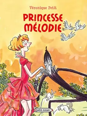 Couverture du produit · Princesse Mélodie