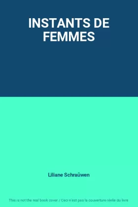 Couverture du produit · INSTANTS DE FEMMES