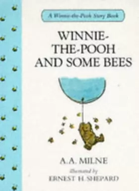 Couverture du produit · Winnie the Pooh and Some Bees