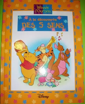 Couverture du produit · WINNIE L'OURSON : A la découverte des 5 sens
