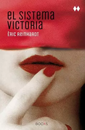 Couverture du produit · El sistema Victoria / The Victoria System