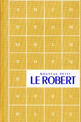 Couverture du produit · Le nouveau Petit Robert : dictionnaire...