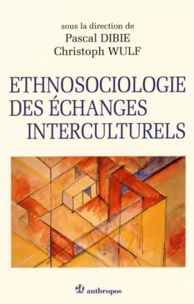 Couverture du produit · Ethnosociologie des échanges interculturels