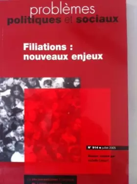 Couverture du produit · Filiations : nouveaux enjeux (n.914 juillet 2005)