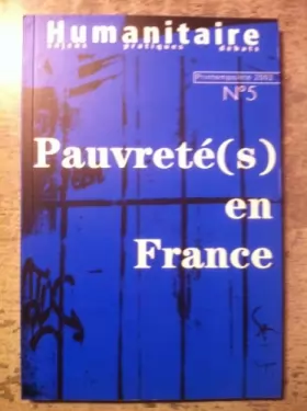 Couverture du produit · Revue humanitaire n° 5 Printemps / été 2002 - Pauvreté(s) en France