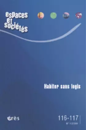 Couverture du produit · espaces et societes 116-117- habiter sans logis