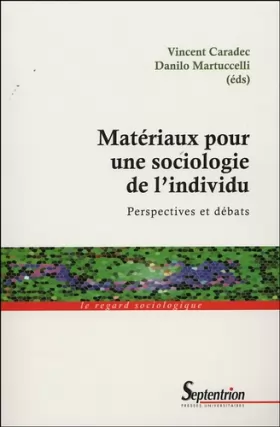 Couverture du produit · Matériaux pour une sociologie de l'individu: Perspectives et débats