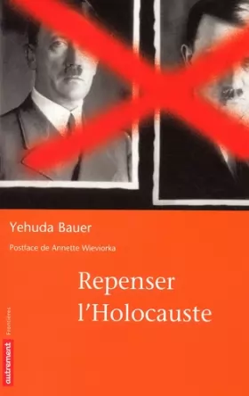 Couverture du produit · Repenser l'Holocauste