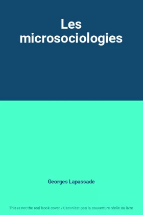 Couverture du produit · Les microsociologies