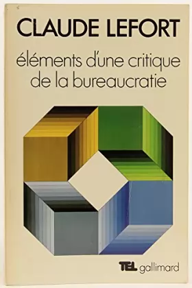 Couverture du produit · Elements D'Une Critique de la Bureaucratie