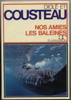 Couverture du produit · Nos amies les baleines