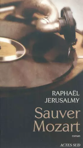 Couverture du produit · Sauver Mozart : Le journal d'Otto J. Steiner