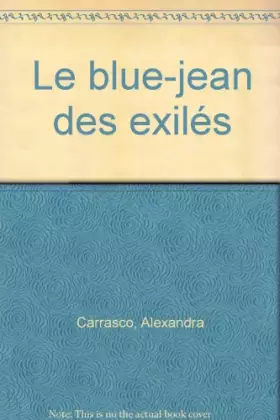 Couverture du produit · Le blue-jean des exilés