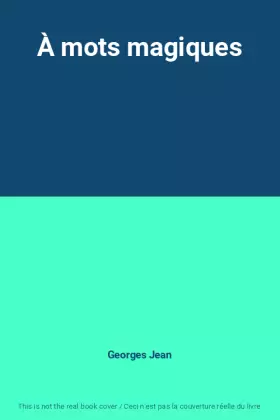 Couverture du produit · À mots magiques