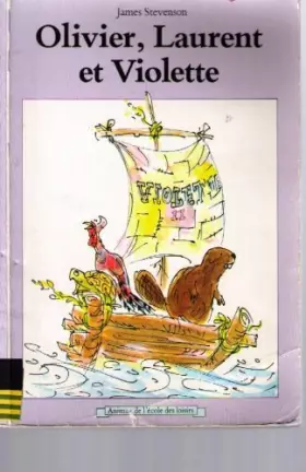 Couverture du produit · Olivier, Laurent et violette
