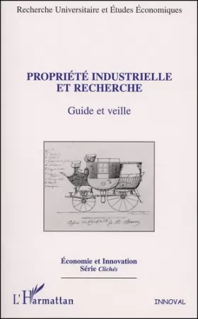 Couverture du produit · Propriété industrielle et recherche. Guide et veille
