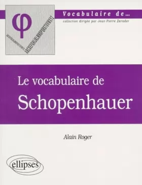 Couverture du produit · Le vocabulaire de Schopenhauer