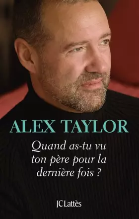 Couverture du produit · Quand as-tu vu ton père pour la dernière fois ?
