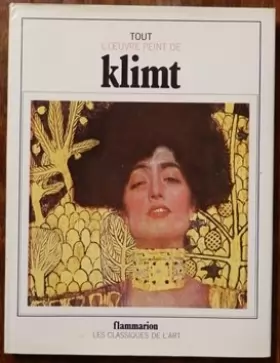 Couverture du produit · Tout l'oeuvre peint de Klimt