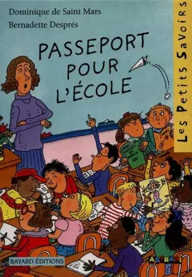 Couverture du produit · Passeport pour l'école ou Les aventures d'Alice la malice à l'école