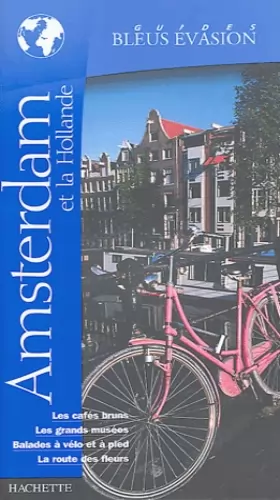 Couverture du produit · Guide Bleu Évasion : Amsterdam et la Hollande