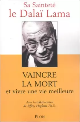 Couverture du produit · Vaincre la mort et vivre une vie meilleure