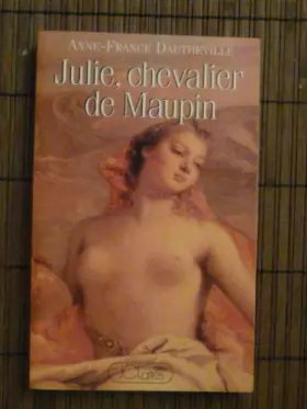 Couverture du produit · Julie, chevalier de Maupin