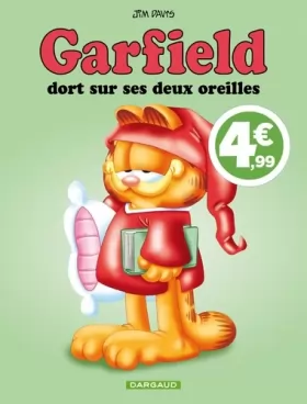 Couverture du produit · Garfield - Tome 18 - Garfield dort sur ses deux oreilles / Edition spéciale (Indispensables 2022)