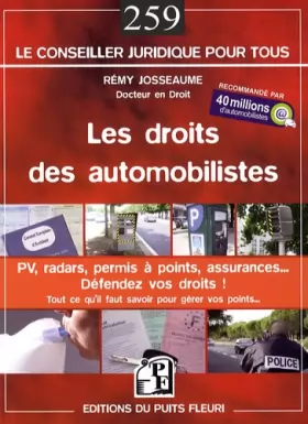 Couverture du produit · Les droits des automobilistes : PV, radars, permis à points, assurances...défendez vos droits ! Guide juridique et pratique