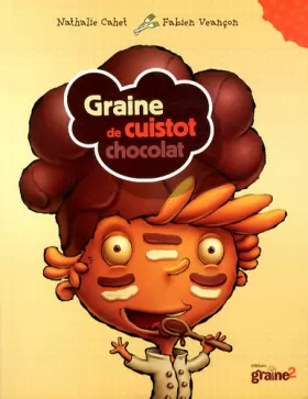 Couverture du produit · Graine de cuistot chocolat