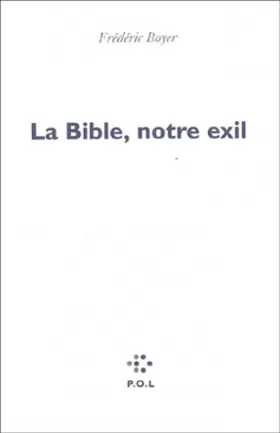 Couverture du produit · La Bible, notre exil