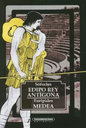 Couverture du produit · Edipo Rey, Antigona, Medea / Oedipus Rex, Antigone, Medea