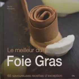 Couverture du produit · Le meilleur du foie gras