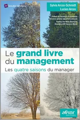 Couverture du produit · Le grand livre du management: Les quatre saisons du manager.