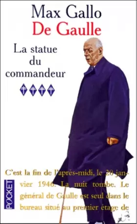 Couverture du produit · De Gaulle, tome 4. La Statue du commandeur