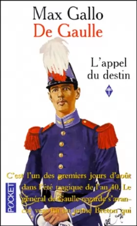 Couverture du produit · De Gaulle, l'Appel du Destin, Vol. 1: De Gaulle 1