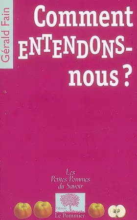 Couverture du produit · Comment entendons-nous ?