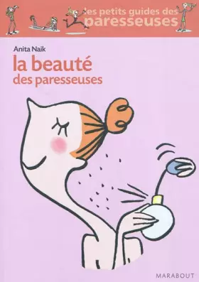 Couverture du produit · La Beauté des paresseuses