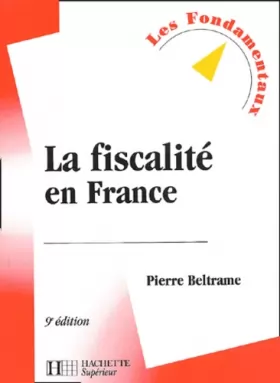 Couverture du produit · La Fiscalité en France, édition 2003