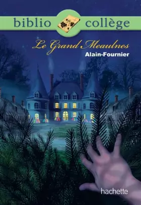 Couverture du produit · BIBLIOCOLLEGE - Le Grand Meaulnes - nº 77