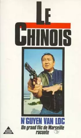 Couverture du produit · Le Chinois Tome 1 : Le Chinois