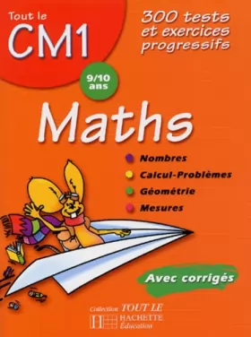 Couverture du produit · Tout le CM1 : Mathématiques