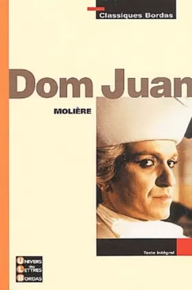 Couverture du produit · Classiques Bordas : Dom Juan