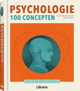 Couverture du produit · Psychologie 100 concepten: 10 x 10 ideeën uitgelegd
