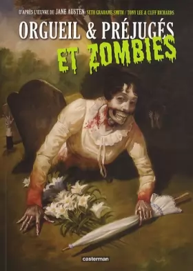 Couverture du produit · Orgueil et préjugés et zombies