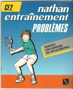 Couverture du produit · Nathan entrainement : Problèmes CE 2