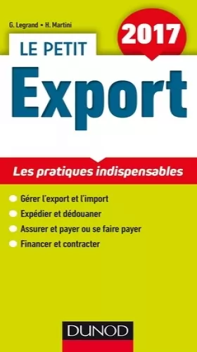 Couverture du produit · Le petit Export 2017 - Les pratiques indispensables: Les pratiques indispensables (2017)